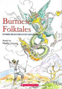 Burmese Folk-tales, Madhu Gurung