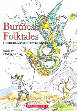 Burmese Folk-tales, Madhu Gurung