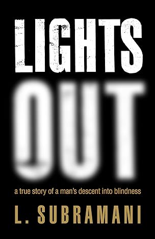 Lights out by L.Subramani