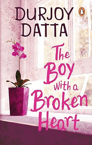 The boy with broken heart by durjoy dutta
