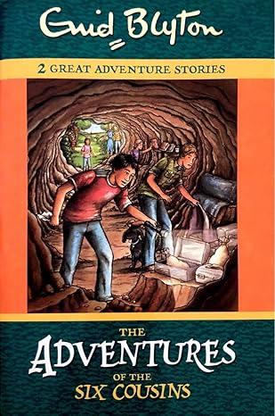 The Adventures of the Six Cousins, Enid Blyton