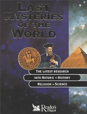 The last mysteries of world, Reader Digest