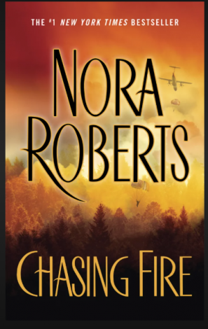 Chasing Fire, Mora Roberts