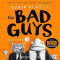 The bad guys, Aaron Blabey