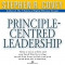 Principle Centred Leadership, Stephen R. Covey
