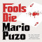 Fools Die, Mario Puzo