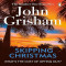 Skipping chrismas by john grisham